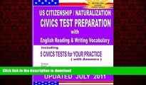 FAVORIT BOOK US Citizenship / Naturalization CIVICS TEST PREPARATION with English Reading