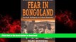 READ THE NEW BOOK Fear in Bongoland: Burundi Refugees in Urban Tanzania (Forced Migration) FREE