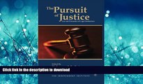 DOWNLOAD The Pursuit of Justice: Law and Economics of Legal Institutions FREE BOOK ONLINE