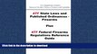 READ THE NEW BOOK ATF State Laws and Published Ordinances - Firearms Plus ATF Federal Firearms