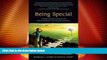 Big Deals  BEING SPECIAL: A Mother and Son s Journey with Speech Disorders and Learning