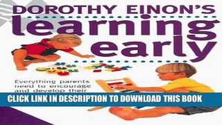 [PDF] Dorothy Einon s Learning Early: Learning Early Popular Online