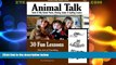 Big Deals  Dyslexia Games - Animal Talk - Series B Book 6 (Dyslexia Games Series B) (Volume 6)