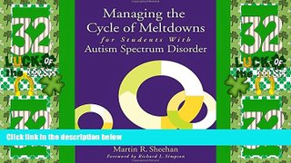 Big Deals  Managing the Cycle of Meltdowns for Students with Autism Spectrum Disorder  Free Full