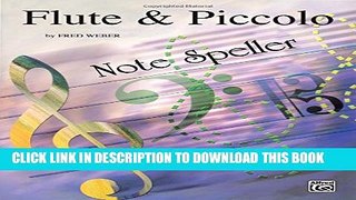 [PDF] Note Spellers: Flute   Piccolo Popular Online