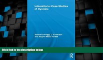 Big Deals  International Case Studies of Dyslexia (Routledge Research in Education) (English and