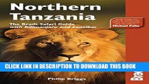 [PDF] Northern Tanzania, 2nd: The Bradt Safari Guide with Kilimanjaro and Zanzibar (Bradt Travel