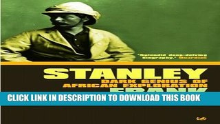 [PDF] Stanley: The Making of an African Explorer Popular Online