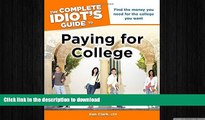 READ  The Complete Idiot s Guide to Paying for College (Complete Idiot s Guides (Lifestyle