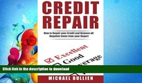 FAVORITE BOOK  Credit Repair: How to Repair Your Credit and Remove all Negative Items from Your