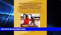 Big Deals  Special Education Classroom Management for Urban Teachers  Best Seller Books Best Seller