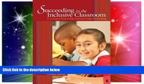 Big Deals  Succeeding in the Inclusive Classroom: K-12 Lesson Plans Using Universal Design for