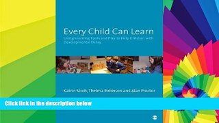Big Deals  Every Child Can Learn: Using learning tools and play to help children with