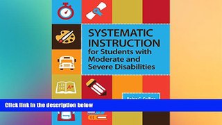 Big Deals  Systematic Instruction for Students with Moderate and Severe Disabilities  Best Seller