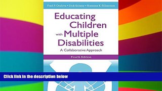 Big Deals  Educating Children with Multiple Disabilities: A Collaborative Approach, Fourth