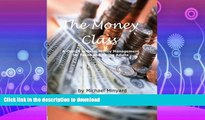 FAVORITE BOOK  The Money Class: A Course in Basic Money Management for Teens and Young Adults