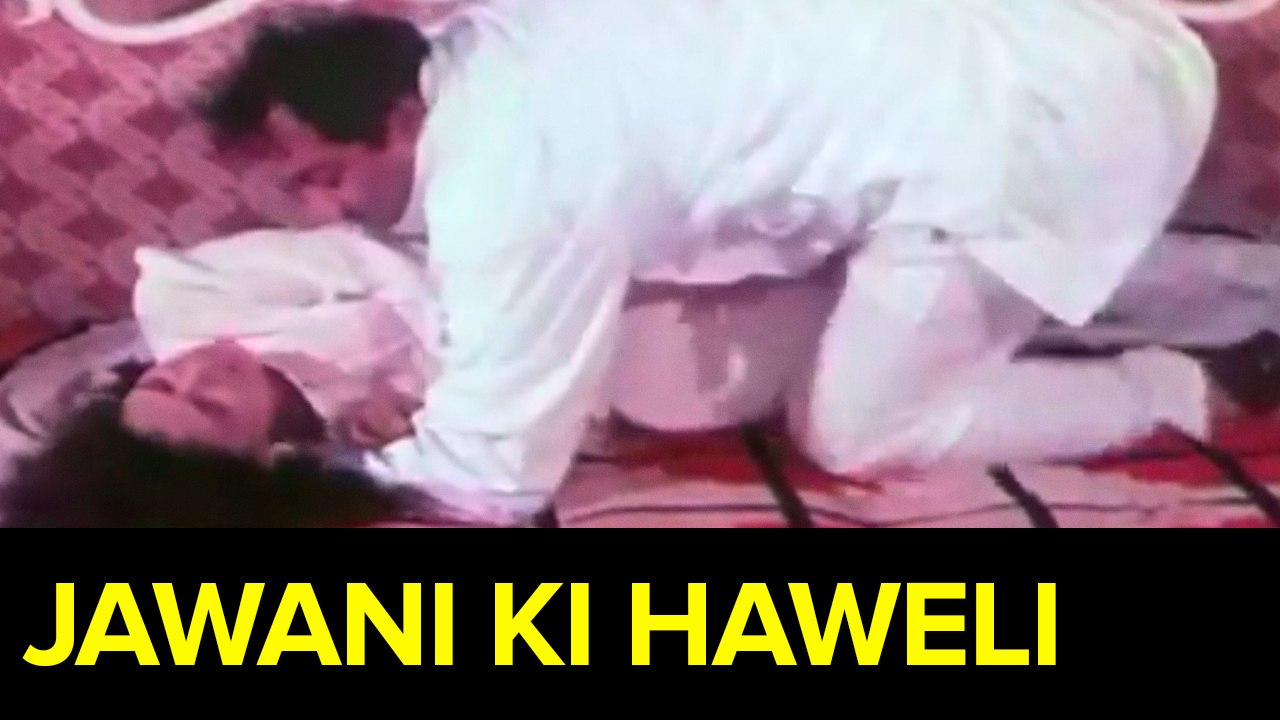 Jawani Ki Haweli
