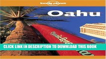 [PDF] Lonely Planet Oahu (Lonely Planet Discover Honolulu, Waikiki   Oahu) [Full Ebook]