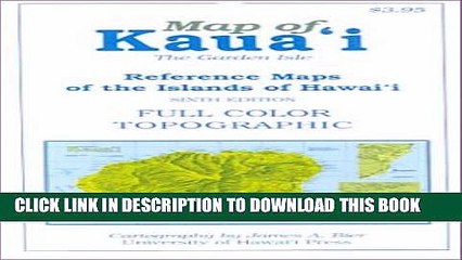 [PDF] Map of Kauai, the Garden Isle (Reference Maps of the Islands of Hawaii) Full Online