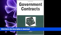 FAVORIT BOOK Government Contracts In A Nutshell (In a Nutshell (West Publishing)) READ PDF BOOKS