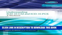 New Book Understanding ICD-10-CM and ICD-10-PCS: A Worktext (with Cengage EncoderPro.com Demo
