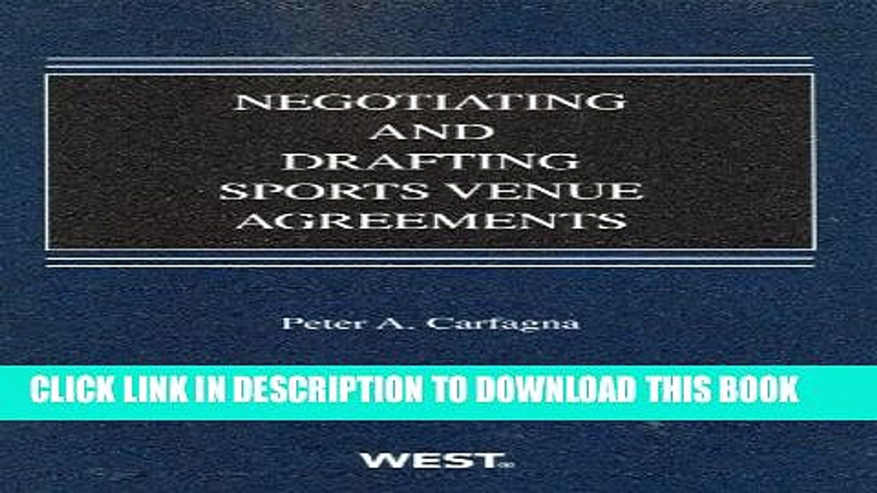 [PDF] Negotiating and Drafting Sports Venue Agreements (American Casebook Series) Full Online