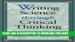 [PDF] Writing Science through Critical Thinking (Jones and Bartlett Series in Logic, Critical