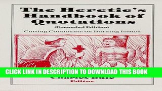 [PDF] The Heretic s Handbook of Quotations: Cutting Comments on Burning Issues, Expanded Edition