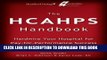 Collection Book The HCAHPS Handbook: Hardwire Your Hospital for Pay-For-Performance Success