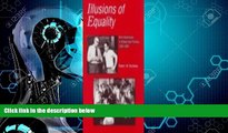Big Deals  Illusions of Equality  Best Seller Books Most Wanted