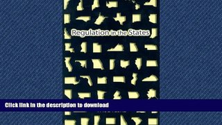 PDF ONLINE Regulation in the States READ PDF FILE ONLINE