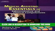 New Book Medical Assisting: Essentials of Administrative and Clinical Competencies: 1st (First)