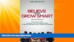 Must Have PDF  Believe and Grow Smart: 7 Fun, Easy-to-Follow, Classroom Tested, Reading Strategies