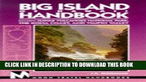 [PDF] Moon Handbooks Big Island of Hawaii: Including Hawaii Volcanoes National Park, the Kona