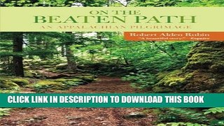 [PDF] On the Beaten Path: An Appalachian Pilgrimage Full Online