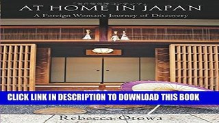 [PDF] At Home in Japan: A Foreign Woman s Journey of Discovery Full Online