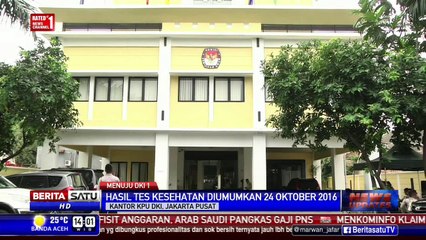 KPU DKI Terima Hasil Tes Kesehatan, Psikologi dan Narkoba Para Cagub