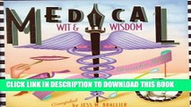 New Book Medical Wit and Wisdom: The Best Medical Quotations from Hippocrates to Groucho Marx