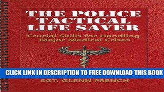 [Read PDF] Tactical Life Saver Ebook Free