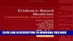 New Book Evidence-Based Medicine: A Framework for Clinical Practice