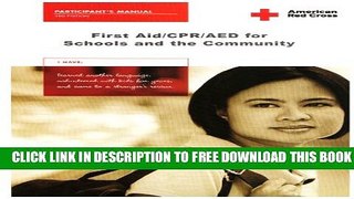 [Read PDF] First Aid/CPR/AED for Schools And the Community Ebook Free