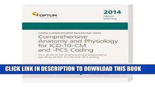 Collection Book Comprehensive Anatomy and Physiology for ICD-10-CM   PCS Coding--2014 Edition