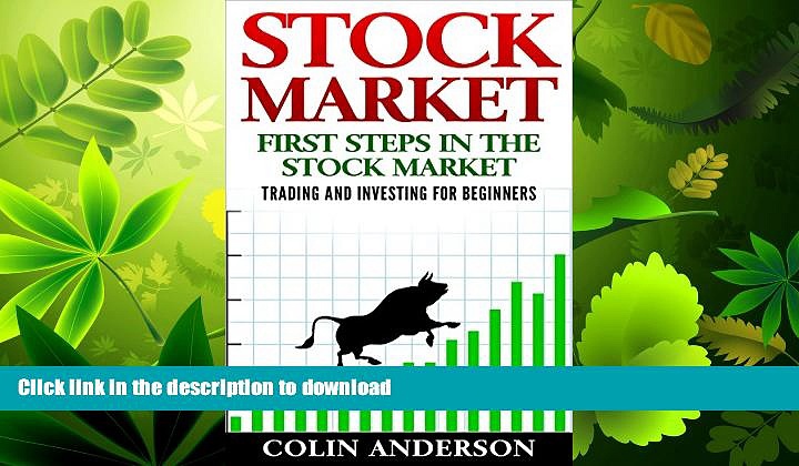 READ  STOCK MARKET: FIRST STEPS IN THE STOCK MARKET: TRADING AND INVESTING FOR BEGINNERS