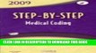 Collection Book Step-by-Step Medical Coding 2009 Edition - Text, Workbook and Virtual Medical