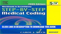 Collection Book Workbook to Accompany Step-By-Step Medical Coding 2005 Edition, 1e