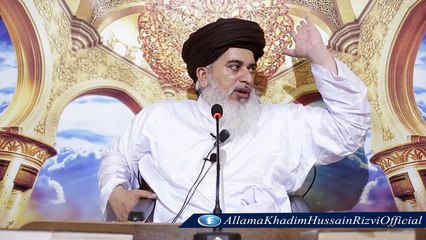 آج لوگ کہتے ہیں کہ مولویوں کا سیاست سے کیا تعلق ہے ؟؟؟؟ -- Allama-Khadim-Hussain-Rizvi