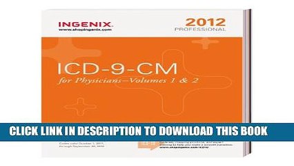 New Book ICD-9-CM Professional for Physicians, Vols. 1   2 - 2012 Edition (Physician s Icd-9-Cm)