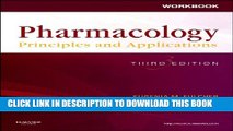 Collection Book Workbook for Pharmacology: Principles and Applications: A Worktext for Allied