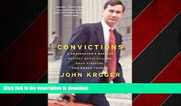 READ THE NEW BOOK Convictions: A Prosecutor s Battles Against Mafia Killers, Drug Kingpins, and