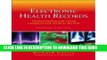 New Book Electronic Health Records: Understanding and Using Computerized Medical Records (2nd